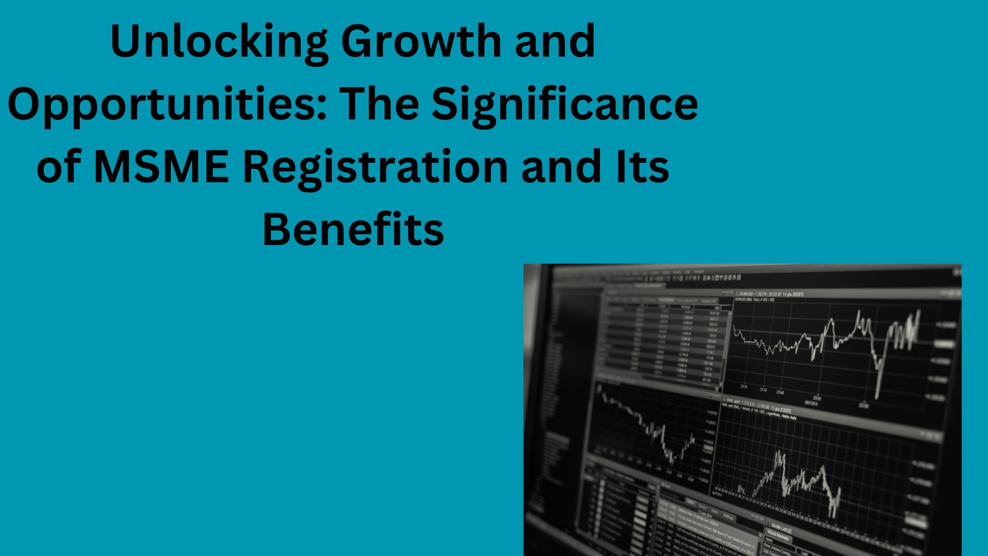 Unlocking Growth and Opportunities: The Significance of MSME Registration and Its Benefits